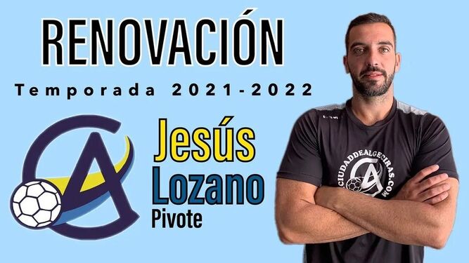 El anuncio de la renovación de Jesús Lozano
