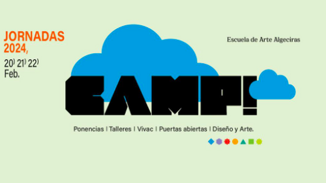 Jornadas Camp! Escuela de Arte de Algeciras